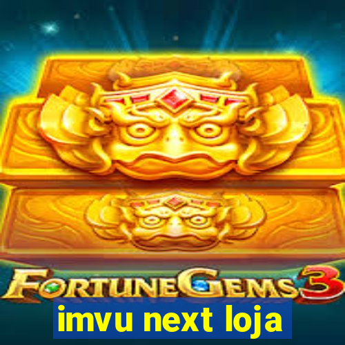 imvu next loja